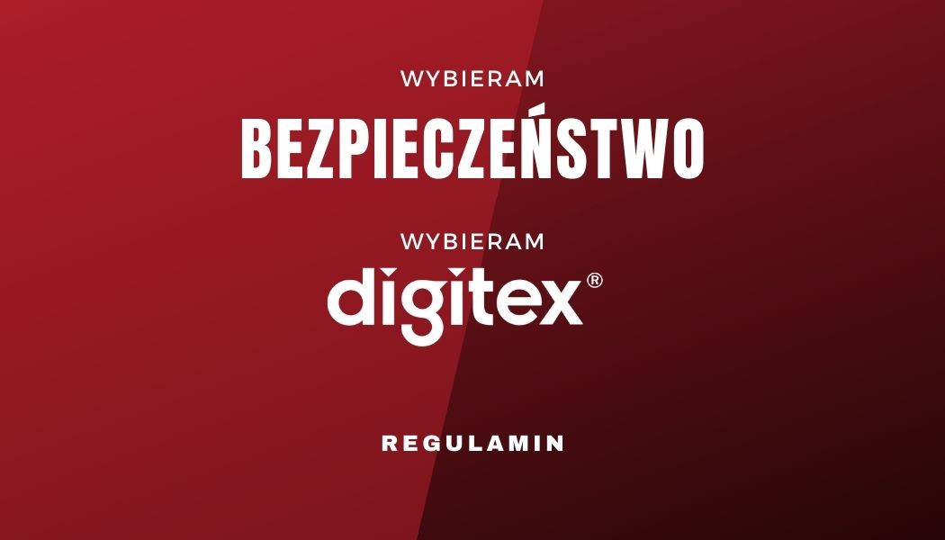 REGULAMIN AKCJI WYBIERAM BEZPIECZEŃSTWO – WYBIERAM DIGITEX