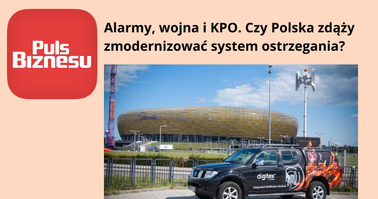 Digitex w Pulsie Biznesu: modernizacja systemu ostrzegania w ramach KPO